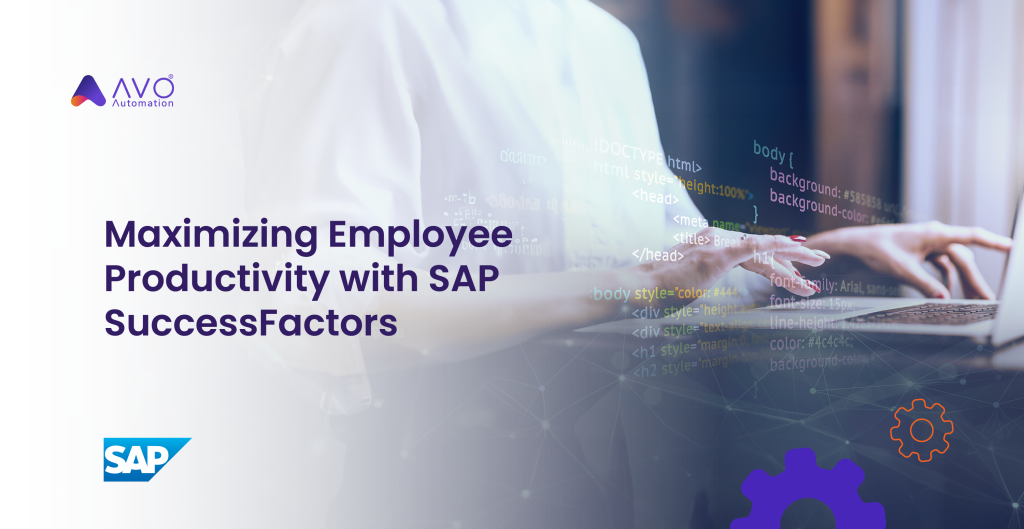 Maximizing Employee Productivity with SAP SuccessFactors