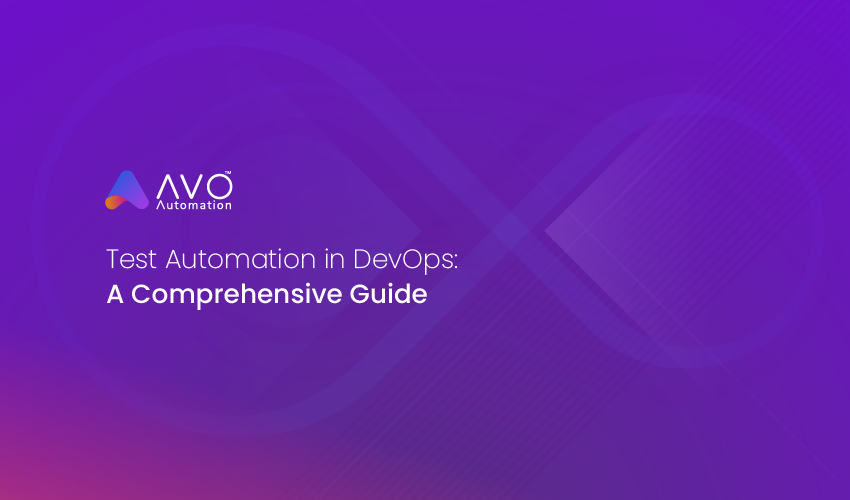 Test Automation in DevOps A Comprehensive Guide