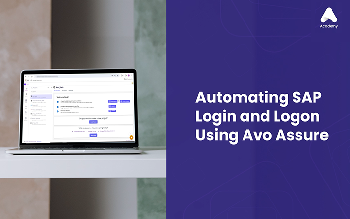 Automating SAP Logon and Login Using Avo Assure