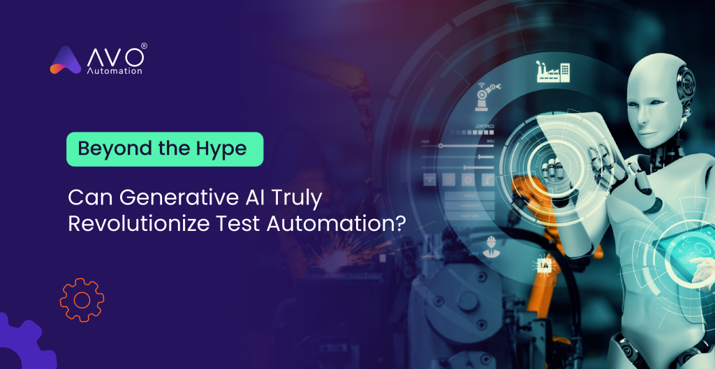 Beyond the Hype Can Generative AI Truly Revolutionize Test Automation